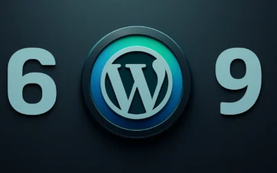 Tout savoir sur WordPress 6.9 : Nouveautés, avis et conseils